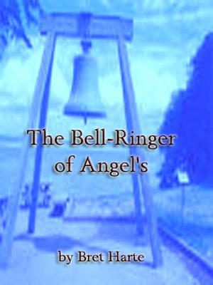 cover image of The Bell-Ringer of Angel's